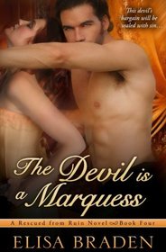 The Devil Is a Marquess (Rescued from Ruin) (Volume 4)