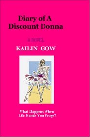 Diary of a Discount Donna:  A Novel (Fashion Fables)