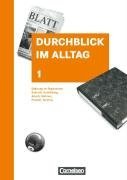 Durchblick im Alltag 1. Schlerbuch. Neubearbeitung