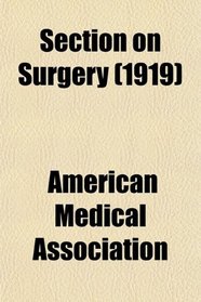 Section on Surgery (1919)