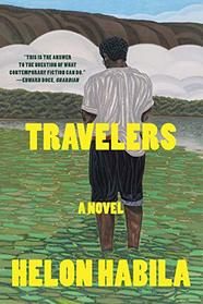 Travelers: A Novel