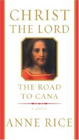 Christ the Lord: Road to Cana