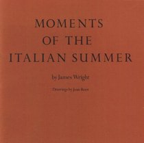 Moments of the Italian Summer