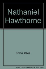 Nathaniel Hawthorne.