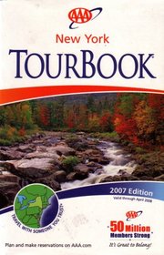AAA New York Tourbook: 2007 Edition (2007 Edition, 2007-461807)