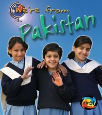 We're From Pakistan (Heinemann First Library)