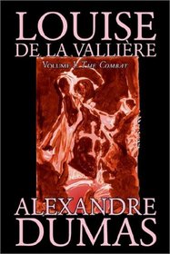 Louise de la Valliere, Vol. I