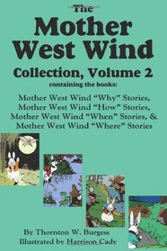 The Mother West Wind Collection, Volume 2