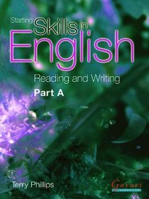 Starting Skills in English: Reading and Writing (course Book) Pt. A