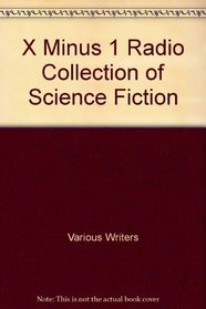 X Minus 1 Radio Collection of Science Fiction