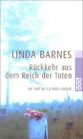 Ruckkehr aus dem Reich der Toten (Return From the Realm of the Dead) (Cold Case, Carlotta Carlyle, Bk 7) (German Edition)