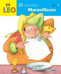 20 cuentos maravillosos (Ya Leo) (Spanish Edition)