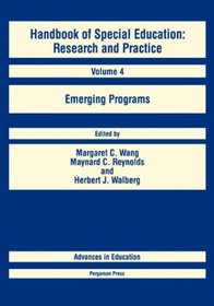 Handbook of Special Education: Research & Practice : Volume 4
