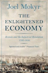 The New Penguin Economic History of Britain:Volume 3:the Industrial Revolution