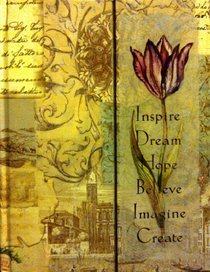 Journal W/magnetic Flap - Inspire, Dream, Hope, Believe, Imagine, Create