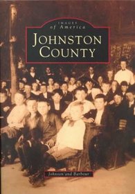 Johnston County   (NC)  (Images of America)