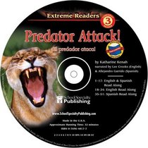Predator Attack English-Spanish Extreme Reader Audio CD (Extreme Readers)