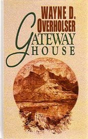 Gateway House: A Western Story