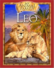 Leo (My Animal Family)