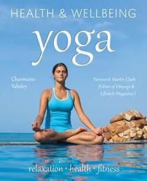 Yoga: relaxation, health, fitness (Health & Wellbeing)