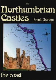 Northumbrian Castles of the Coast