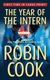 The Year of the Intern (Large Print)