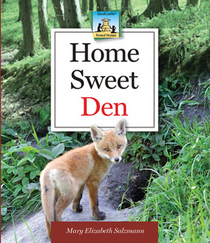 Home Sweet Den (Animal Homes)