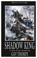 Shadow King: A Tale of the Sundering