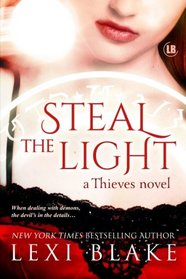 Steal the Light  (Thieves) (Volume 1)