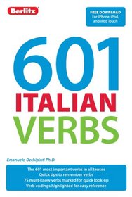 601 Italian Verbs (601 Verbs) (English and Italian Edition)