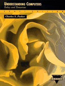 Understanding Computers and Information Processing (Dryden Press Series in Information Systems)