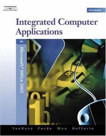 Integrated Computer Applications, Modules 1-8 (with Data CD-ROM)