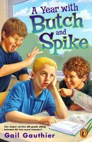 A Year with Butch and Spike