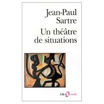 Un Theatre de Situations (French Edition)