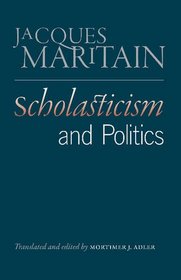 Scholasticism and Politics