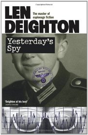 Yesterday's Spy. Len Deighton