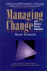 Managing Change with Business Process Simulation
