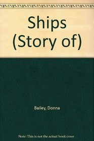 Ships (Story of)
