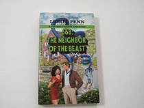 668: Neighbor of the Beast
