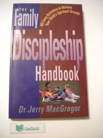 Family Discipleship Handbook