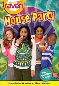 House Party (That's So Raven No 17)