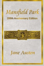 Mansfield Park: 200th Anniversary Edition