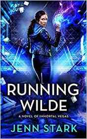 Running Wilde (Immortal Vegas, Bk 9)