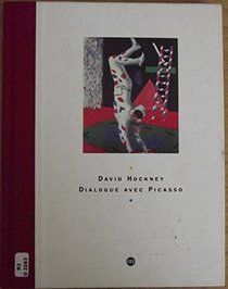 David Hockney, dialogue avec Picasso : Exposition, Muse Picasso, Paris (10 fvrier-3 mai 1999)