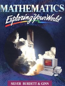 Mathematics: Exploring Your World (Grade 6)