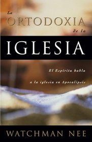 La Ortodoxia de la Iglesia