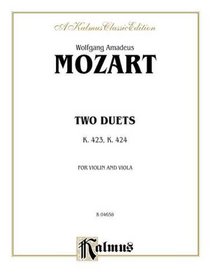 Two Duets, K. 423, K. 424 (Kalmus Edition)