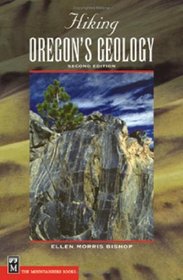 Hiking Oregon's Geology (Hiking Geology)