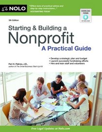 Starting & Building a Nonprofit: A Practical Guide (Starting & Building a Nonprofit (W/CD))