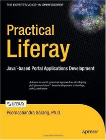 Practical Liferay: Java–based Portal Applications Development (Pro)